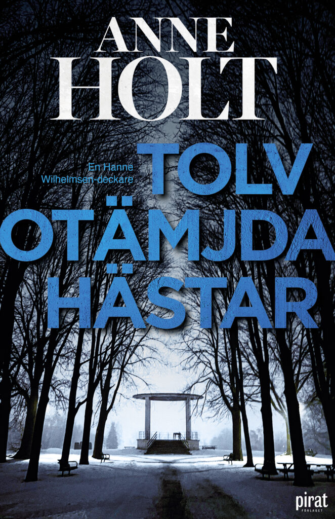 Tolv otämjda hästar, Inbunden