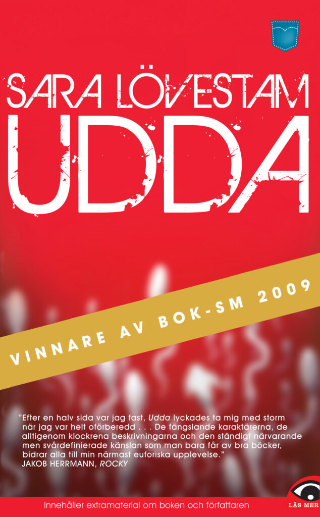 Udda, Pocket