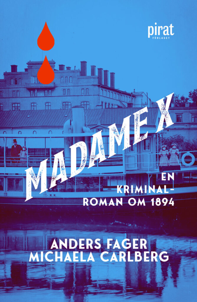 Madame X : en kriminalroman om 1894, Pocket